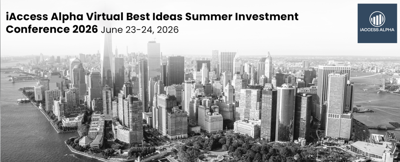 iAccess Alpha Virtual Best Ideas Summer Investment Conference Begins Today
