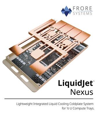 Frore Systems Introduces LiquidJet™ Nexus - Defining the AI Thermal Stack for Next-Generation ½ U AI Server Systems like NVIDIA Kyber