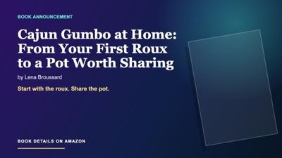 Cajun Gumbo Cookbook Helps Home Cooks Master the Roux