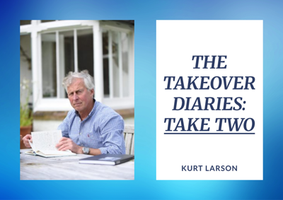 The Takeover Diaries: Take Two Reveals the Human Story Behind a Corporate Power Struggle