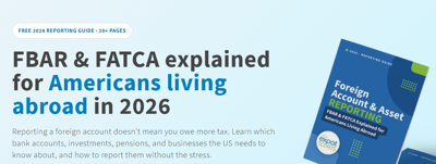 MyExpatTaxes Launches Foreign Account and Asset Reporting Guide Ahead of October 15 Deadline for Americans Abroad