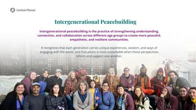 United Planet Hosts Global Webinar on Intergenerational Peacebuilding and Cross Cultural Understanding