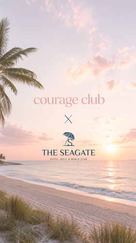 The Courage Club Partners with The Seagate to Empower the Next Generation of Girls to become Fierce Female Leaders
