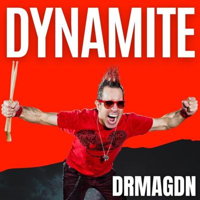 DRMAGDN Announces Release of "DYNAMITE" EP on BMG / Wildfyre Records