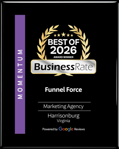 Funnel Force Recognized as Best Marketing Agency in Harrisonburg with Top Industry Momentum Score
