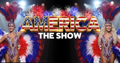 AMERICA — THE SHOW OPENS JUNE 27 IN LAS VEGAS FOR THE NATION'S 250TH
