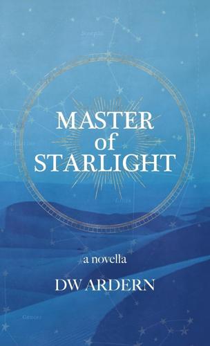 Master of Starlight Marks a Darkly Comic Debut of Cosmic Mystery and Desert Reckoning