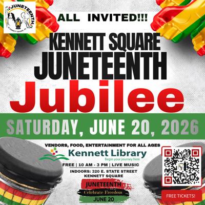 Kennett Square Juneteenth Jubilee to Celebrate Freedom, Culture, and Community at Kennett Library on June 20, 2026