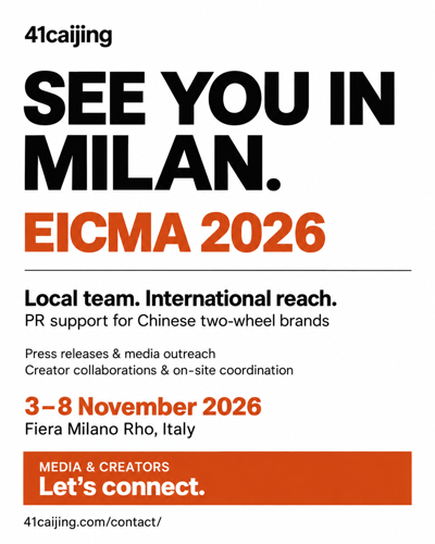 41caijing to Bring Local Team to EICMA 2026, Providing PR Support for Chinese Two-Wheel Brands