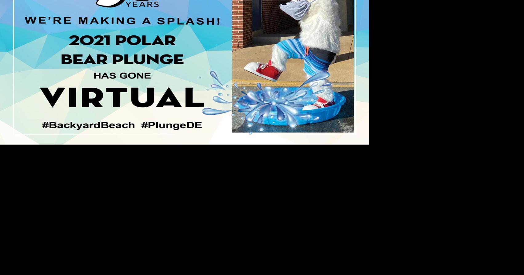 2021 Special OIympics Delaware Polar Bear Plunge Will be Virtual