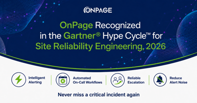 OnPage Recognized in the Gartner® Hype Cycle™ for Site Reliability Engineering, 2026
