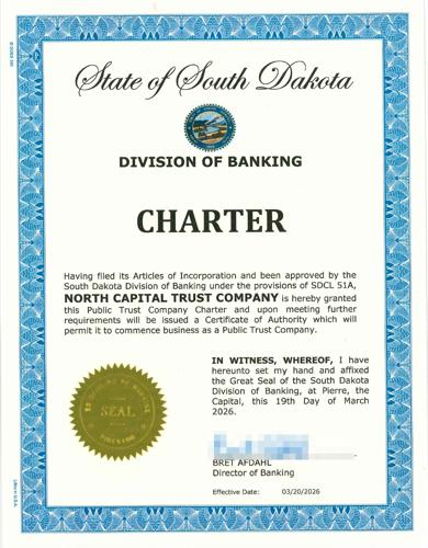 North Capital Trust Company Receives South Dakota Public Trust Company Charter