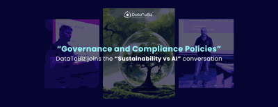 'Sustainability vs AI': DataToBiz joins the conversation with Governance and Compliance Policies