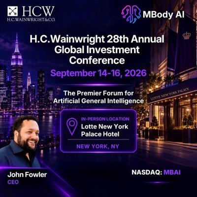 MBody AI to Present at the H.C. Wainwright 28th Annual Global Investment Conference