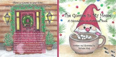 Struggling to Keep Kids Motivated Through the Holiday Season? Author Michele King Offers a Solution With The Gnome in My Home, a Christmas Book That Makes Kindness Cool