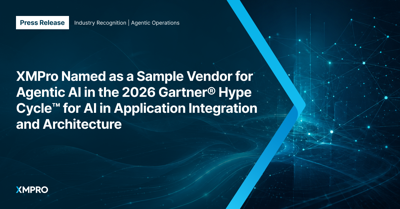 XMPro Named as a Sample Vendor in the  Gartner® Hype Cycle™ for AI in Application Integration and Architecture, 2026