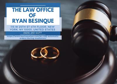 Manhattan Divorce Mediation Attorney Ryan Besinque Explains Automatic Orders Under DRL Section 236(B)(2) in New York Divorce Cases