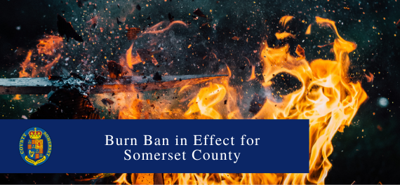 Somerset County Burn Ban