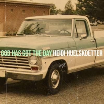 Heidi Huelskoetter Releases Uplifting New Single 'God Has Got The Day'