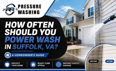 R&R Pressure Washing Releases Suffolk Power Washing Frequency Guide
