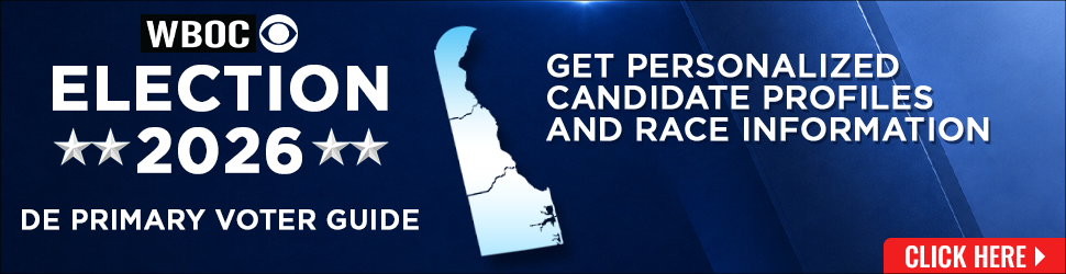 WBOC Election 2026 Delaware Primary Voter Guide. Get personalized candidate profiles and race information. Click here to learn more.