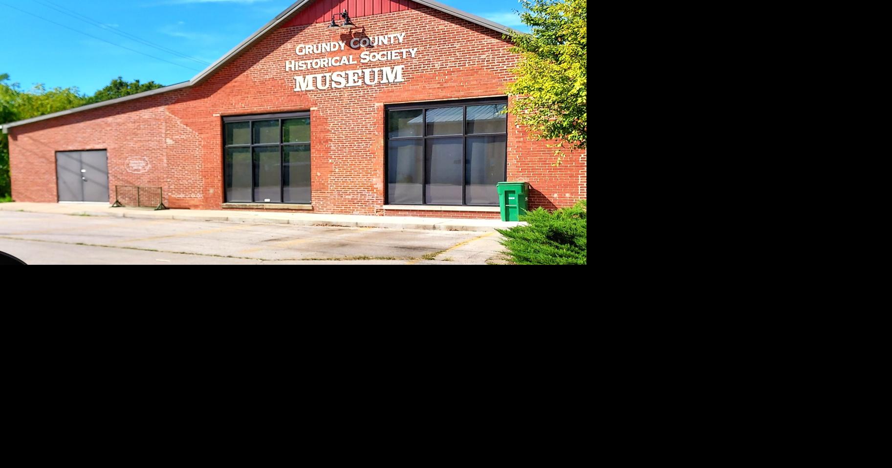Grundy County Historical Society and Museum Events Local News