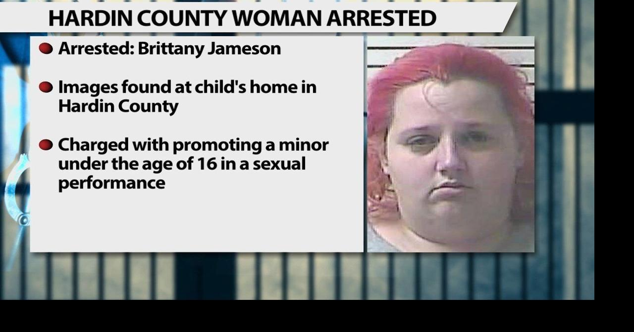 Hardin County Woman Accused Of Performing Sex Act On 7 Year Old And