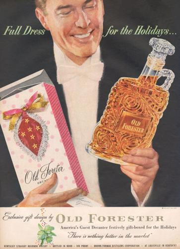 1953-Old-Forester-Decanter-Ad-Full-Dress-Holidays-Credit-Brown-Forman.jpg