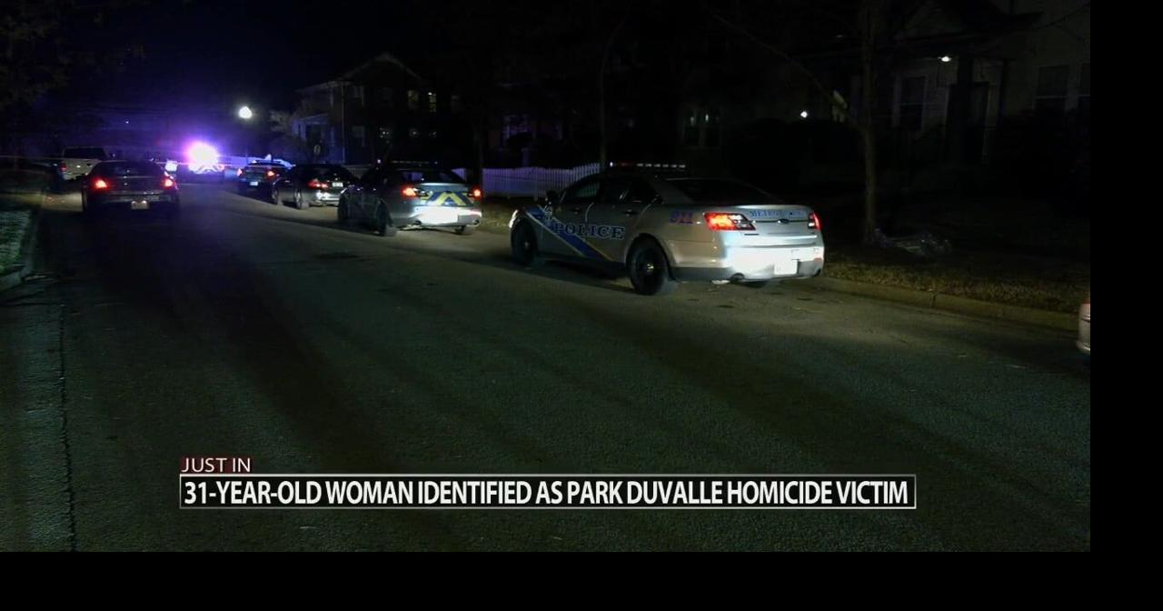Coroner identifies 31yearold woman shot and killed in Louisville's Park Duvalle neighborhood