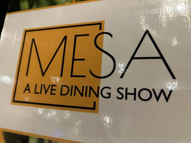 MESA, A Live Dining Show