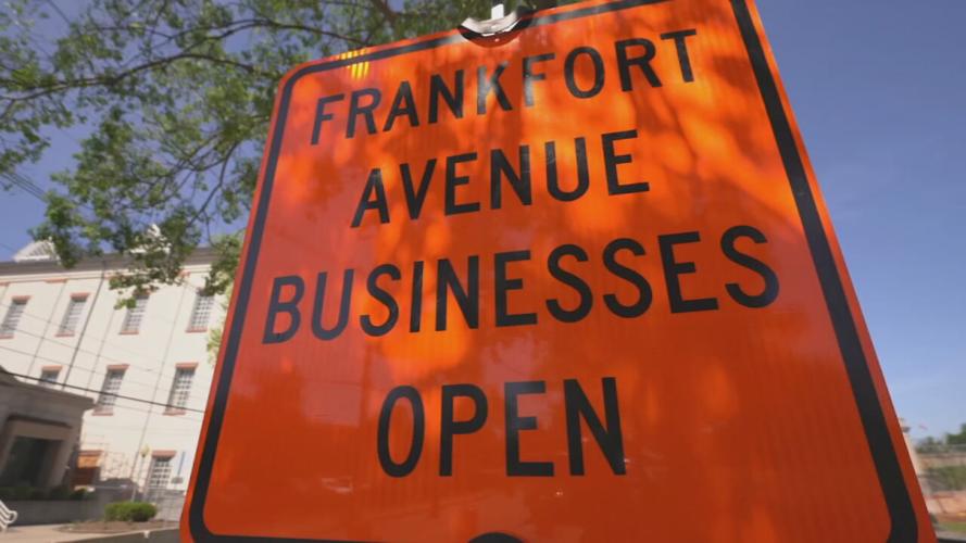 'Frankfort Avenue Businesses Open' sign