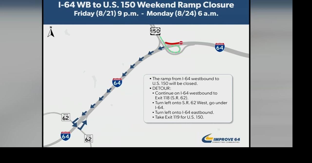 I-64 West ramp to US 150 in Floyd County closing for weekend