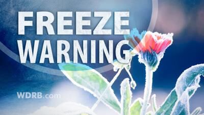 Freeze Warning Issued For Our Area