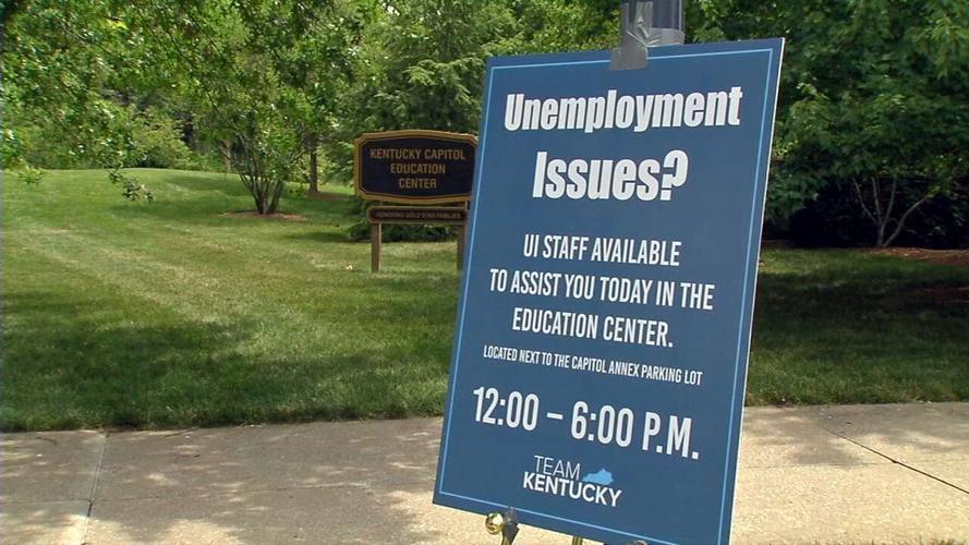 "Unemployment issues?" sign Kentucky