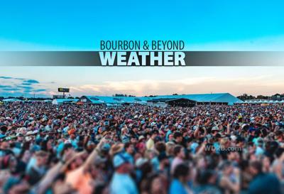 Warming up heading into Bourbon & Beyond