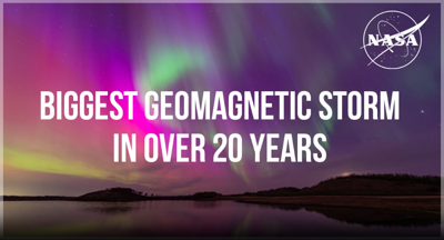 What NASA Is Learning from the Biggest Geomagnetic Storm in 20 Years...