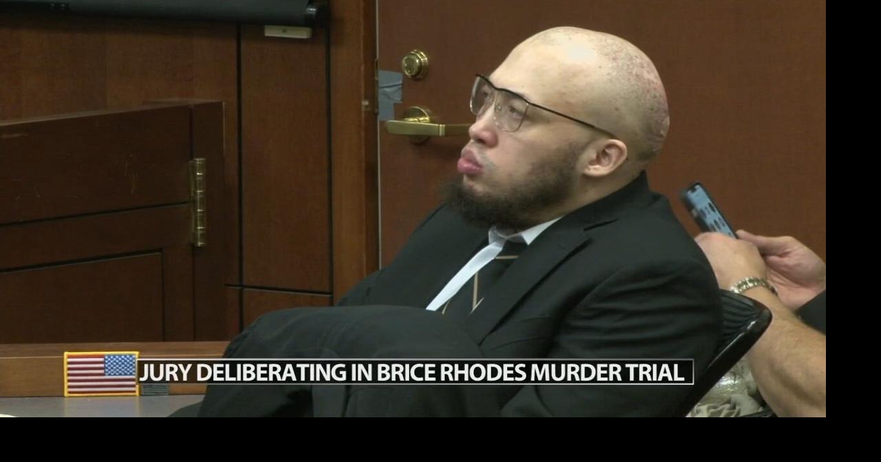 Jury deliberations begin in Brice Rhodes' triple murder trial | Wdrb