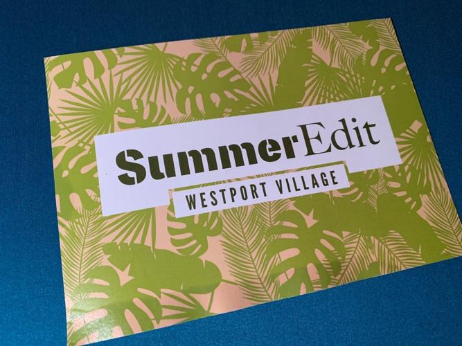 Summer Edit Westport Village