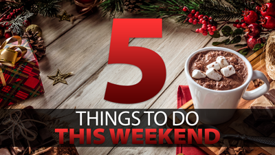 5 Things to do This Weekend_Christmas.png