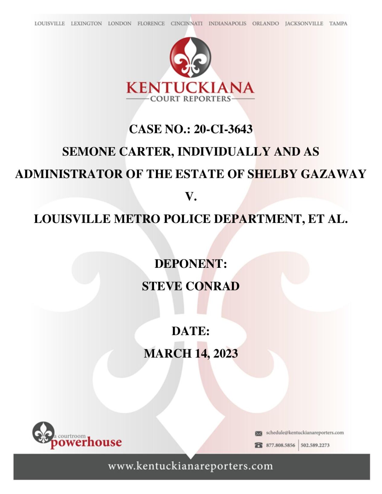 Steve Conrad deposition-Shelby Gazaway case-3-14-23