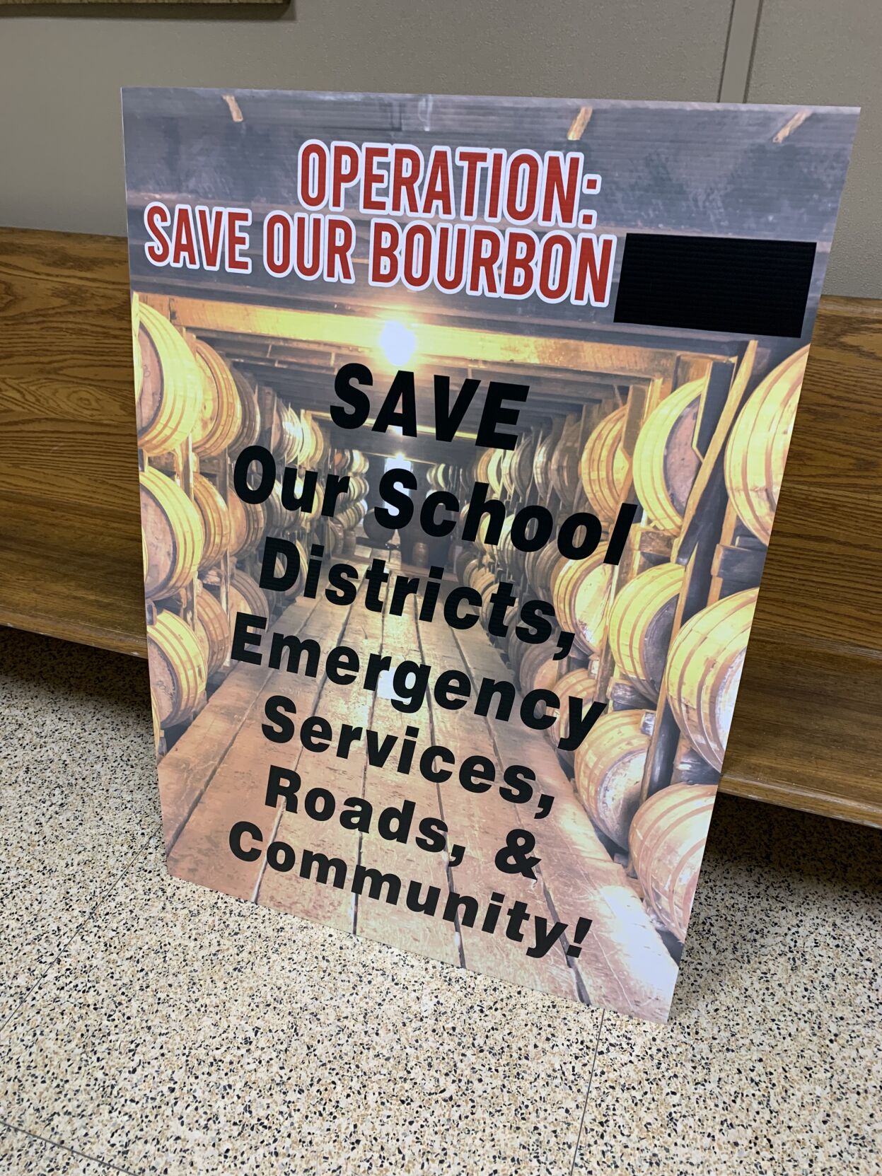 Save our Bourbon sign