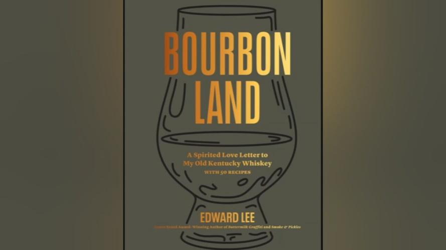 Bourbon Land - Chef Edward Lee