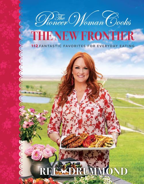 PIONEER WOMAN - REE DRUMMOND - NEW COOKBOOK - .jpeg