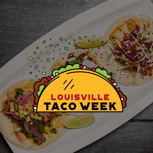 Inaugural Louisville Taco Week to start April 12 Local News