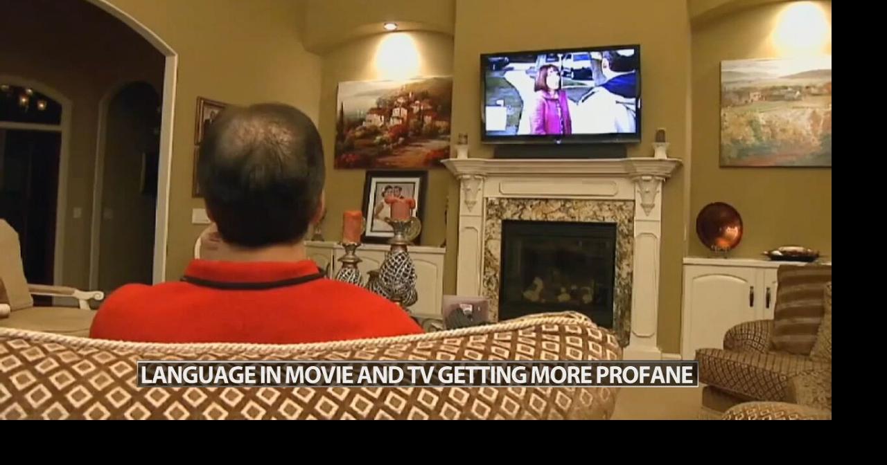 Profanity in movies and tv shows is becoming more common | | wdrb.com