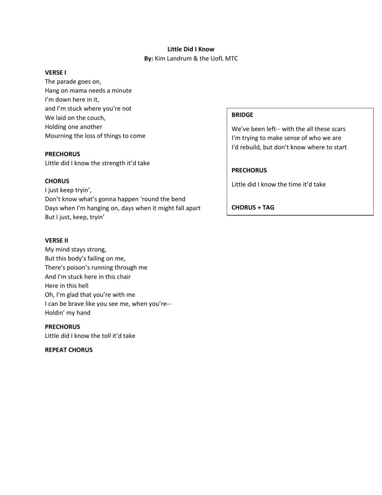 Lyrics:  "Little Did I Know" by Kim Landrum and the UofL MTC