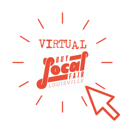 Virtual Buy Local Fair, Louisville Independent Business Alliance