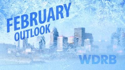 February Outlook Weather Blog Wdrb Com