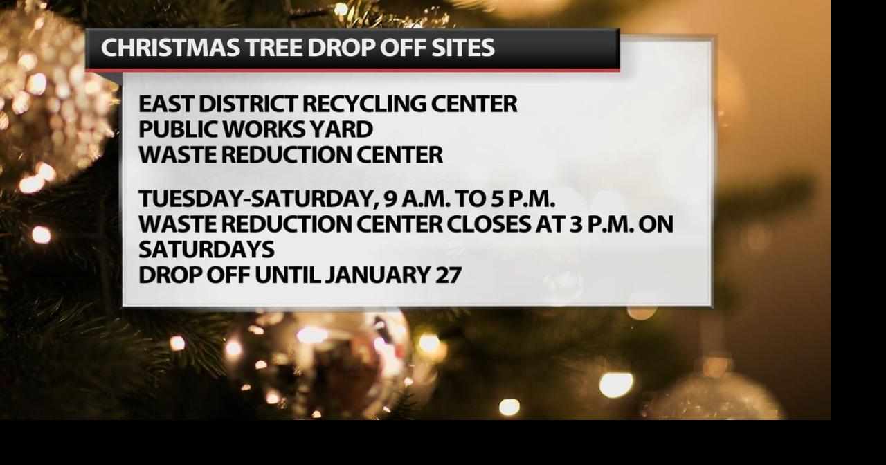 Christmas tree drop off sites open this week