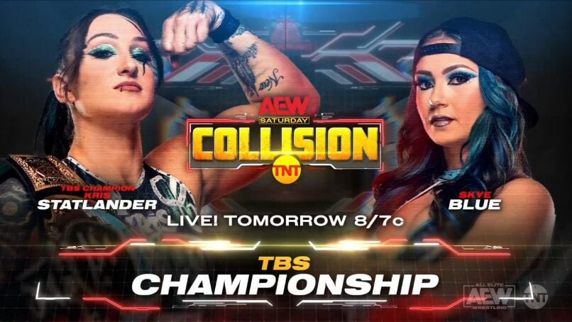 Kris Statlander Vs. Skye Blue TBS Title Match Added To AEW Collision ...